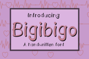 Bigibigo: A Handwritten Font with Practical Value for Designers and Creatives
