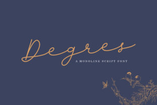 Degres Script: A Beautiful Monoline Font for Design