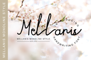 Mellanis: A Versatile Monoline Script Font for Creative Workflows