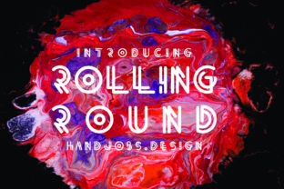 Roling Round: A Bold Font with a Twist