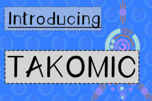 Takomic: A Space-Inspired Font for Modern Design